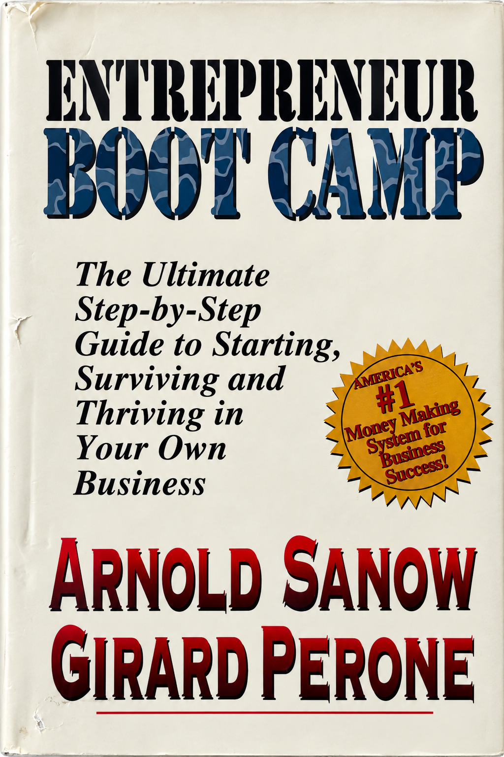 Cover of Entrepreneur Boot Camp by Arnold Sanow and Girard Perone.
